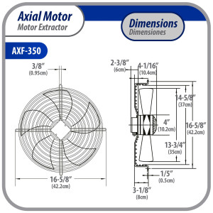 Appli Parts AXF-350 Extractor Axial 350 mm (13-3/4 pulg) 220 V, 1 ph, 50-60 Hz, 180 W, 1550 rpm, Rango Temperatura -30 C a 60 C, incluye aspa y base tipo jaula