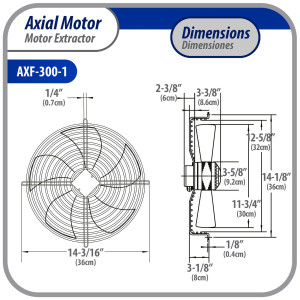 Appli Parts AXF-300-1 Extractor Axial 300 mm (11-3/4 pulg) 110V, 1 ph, 60 Hz, 115W 1550 rpm, Rango Temperatura -30 C a 60 C, incluye aspa y base tipo jaula